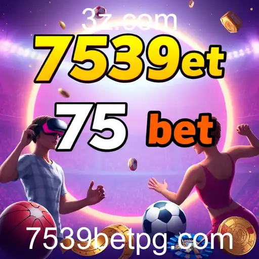 Inovações e Tendências de 7539bet no Mercado de Jogos Online